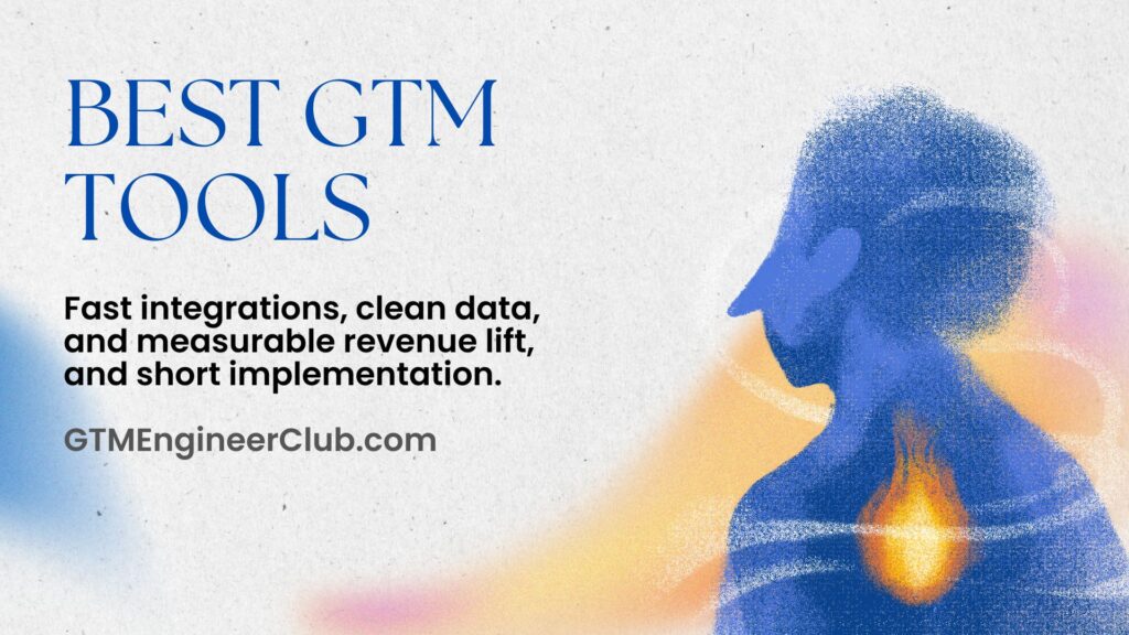 20 Best GTM Tools for 2025 (Expert Reviewed)